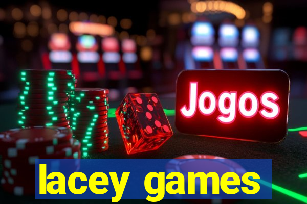 lacey games